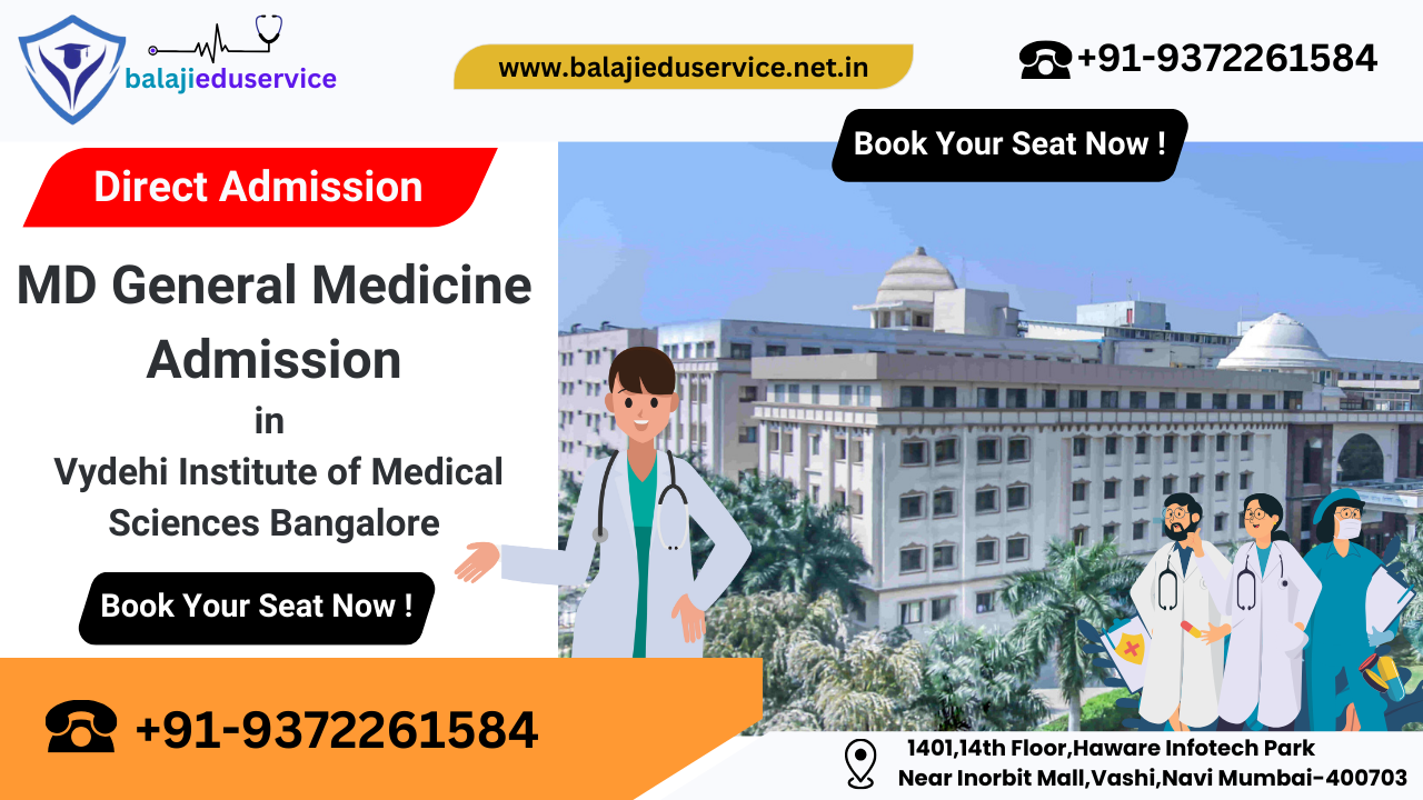 9372261584@MD General Medicine Admission in Vydehi Institute of Medical Sciences Bangalore